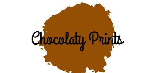 Chocolaty Prints
