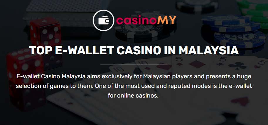 E-wallet Casino Malaysia