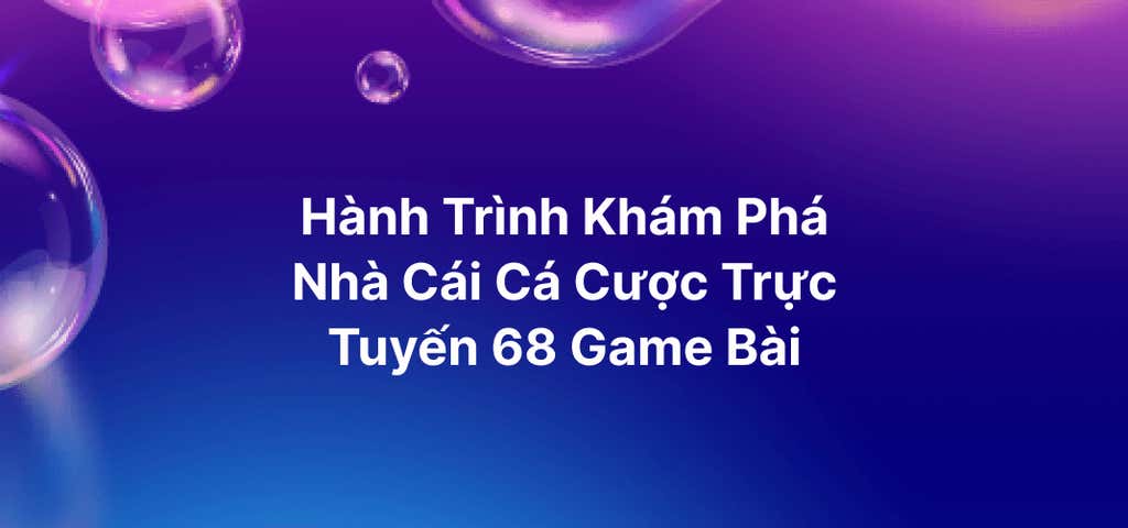 68 GAME BÀI biz